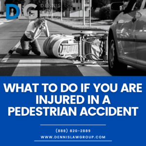 What to Do If You Are Injured in a Pedestrian Accident (2) (1)
