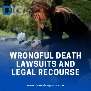 Wrongful Death Lawsuits and Legal Recourse