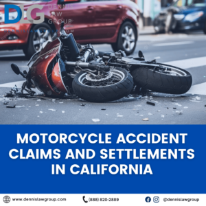 Motorcycle Accident Claims and Settlements in California