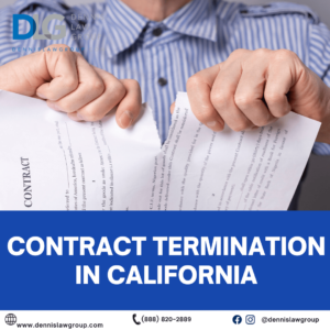 Contract Termination in California: Everything You Need to Know