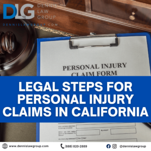 Legal Steps For Personal Injury Claims in California
